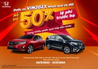 Chương trình khuyến mại giảm 50% Lệ phí trước bạ dành cho Honda CR-V và City trong tháng 3.